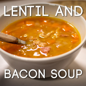 Lentil and bacon soup